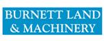 BURNETT LAND & MACHINERY